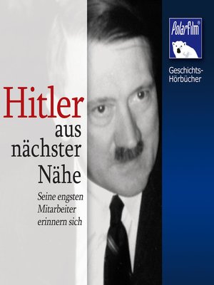 cover image of Hitler--aus nächster Nähe